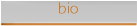 bio